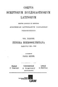 Itinera Hiersolymitana saeculi VI?VIII