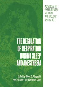 The Regulation of Respiration During Sleep and Anesthesia
