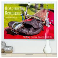 Historischer Rennsport - vom Feinsten (hochwertiger Premium Wandkalender 2026 DIN A2 quer), Kunstdruck in Hochglanz