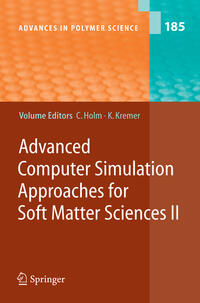 Advanced Computer Simulation Approaches for Soft Matter Sciences II