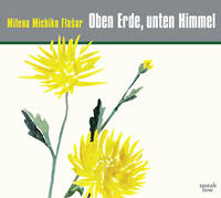 Oben Erde, unten Himmel