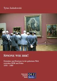 Spione wie ihr!