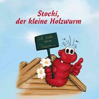 Stocki, der kleine Holzwurm