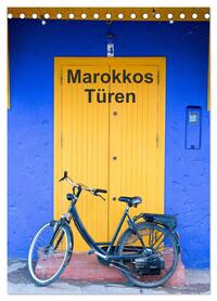 Marokkos Türen (Tischkalender 2026 DIN A5 hoch), CALVENDO Monatskalender