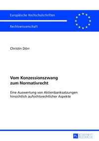Vorderes Coverbild Vom Konzessionszwang zum Normativrecht