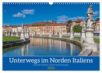 Unterwegs in Norditalien (Wandkalender 2026 DIN A3 quer), CALVENDO Monatskalender