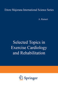 Selected Topics in Exercise Cardiology and Rehabilitation