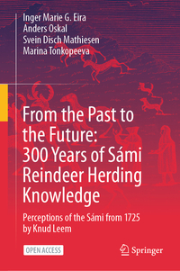 Vorderes Coverbild From the Past to the Future: 300 Years of Sámi Reindeer Herding Knowledge