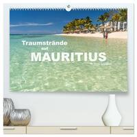 Traumstrände auf Mauritius (hochwertiger Premium Wandkalender 2026 DIN A2 quer), Kunstdruck in Hochglanz