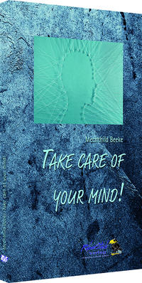Take care of your mind!