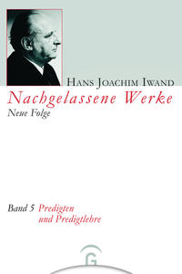 Nachgelassene Werke, Neue Folge / Predigten und Predigtlehre