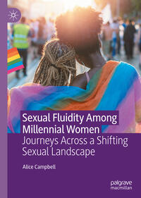 Sexual Fluidity Among Millennial Women