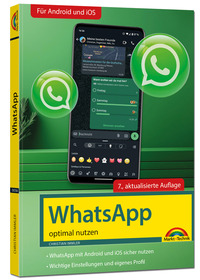 Vorderes Coverbild WhatsApp - optimal nutzen - 7. Auflage - neueste Version 2025; auch alle neuen KI-Funktionen erklärt