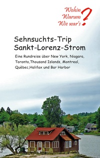 Vorderes Coverbild Sehnsuchts-Trip Sankt-Lorenz-Strom
