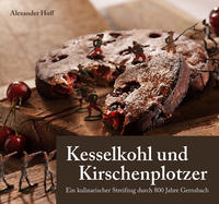 Kesselkohl und Kirschenplotzer