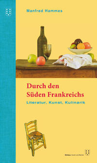 Vorderes Coverbild Durch den Süden Frankreichs