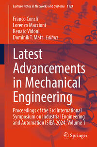 Latest Advancements in Mechanical Engineering