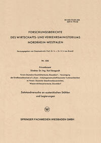 Zeitstandversuche an austenitischen Stählen und Legierungen