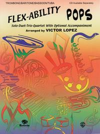 Flex-Ability: Pops - Trombone / Baritone / Bassoon / Tuba