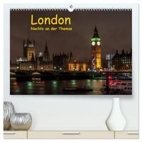 London - Nachts an der Themse (hochwertiger Premium Wandkalender 2026 DIN A2 quer), Kunstdruck in Hochglanz