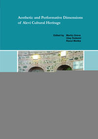 Aesthetic and Performative Dimensions of Alevi Cultural Heritage