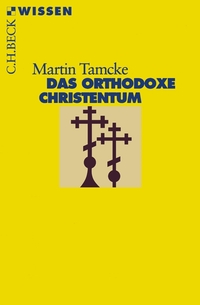 Vorderes Coverbild Das orthodoxe Christentum
