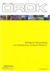 Beiträge der Raumordnung zur Unterstützung „leistbaren Wohnens“
