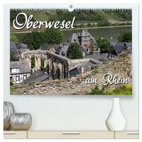 Oberwesel am Rhein (hochwertiger Premium Wandkalender 2025 DIN A2 quer), Kunstdruck in Hochglanz