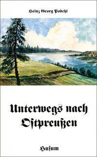 Vorderes Coverbild Unterwegs nach Ostpreußen