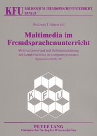Multimedia im Fremdsprachenunterricht