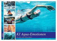KI Aqua-Emotionen - Ein Jahr voller Wassersport (Wandkalender 2026 DIN A4 quer), CALVENDO Monatskalender