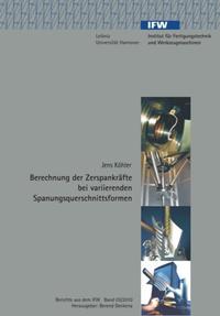 Berechnung der Zerspankräfte bei variierenden Spanungsquerschnittsformen