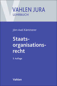 Vahlen Jura/Lehrbuch / Staatsorganisationsrecht
