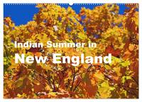 Indian Summer in New England (Wandkalender 2026 DIN A2 quer), CALVENDO Monatskalender