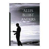 Alles bleibt anders