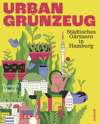 Urban Gru¨nzeug