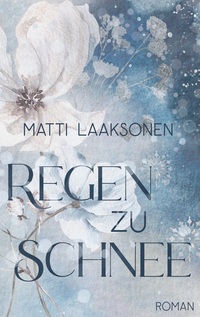 Vorderes Coverbild Regen zu Schnee