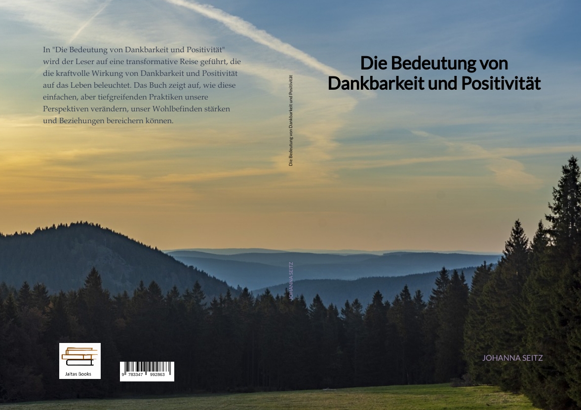 Gesamtes Coverbild Die Bedeutung von Dankbarkeit und Positivität