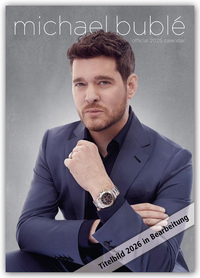 Michael Bublé 2026 – A3-Posterkalender