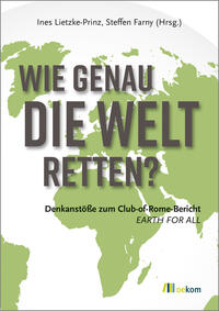 Vorderes Coverbild Wie genau die Welt retten?