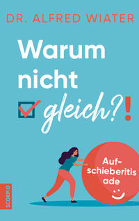 Warum nicht gleich?!