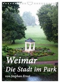 Weimar - Die Stadt im Park (Wandkalender 2026 DIN A4 hoch), CALVENDO Monatskalender