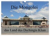 Die Mongolei das Land des Dschingis Khan (Wandkalender 2025 DIN A3 quer), CALVENDO Monatskalender