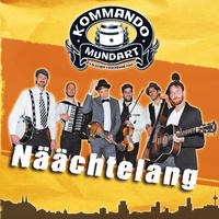 Kommando MundArt - Näächtelang