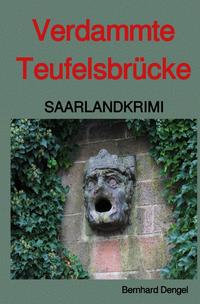 Verdammte Teufelsbrücke