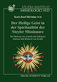 Vorderes Coverbild Der Heilige Geist in der Spiritualität der Steyler Missionare