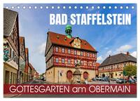 Bad Staffelstein - Gottesgarten am Obermain (Tischkalender 2026 DIN A5 quer), CALVENDO Monatskalender