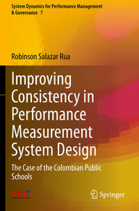 Improving Consistency in Performance Measurement System Design