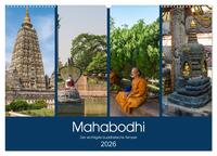 Mahabodhi – Der wichtigste buddhistische Tempel (Wandkalender 2026 DIN A2 quer), CALVENDO Monatskalender