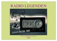 RADIO LEGENDEN (Wandkalender 2026 DIN A3 quer), CALVENDO Monatskalender
